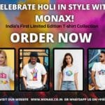Holi with Monax’s Exclusive T-shirt Collection By Mohit Patel Mohit Patel Monax Monax t shirt MP Media Promotion Monax Holi T-shirt
